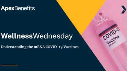 Wellness Wednesday: Understanding the mRNA COVID-19 Vaccines