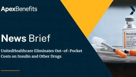UnitedHealthcare Eliminates Out-of-Pocket Costs on Insulin and Other Drugs