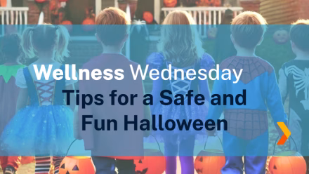 Wellness Wednesday: Tips for a Safe and Fun Halloween