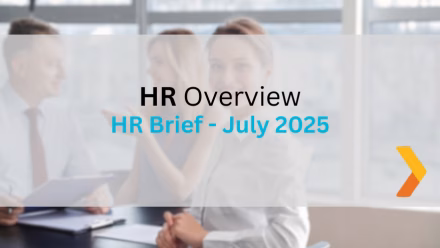 HR Brief – July 2025